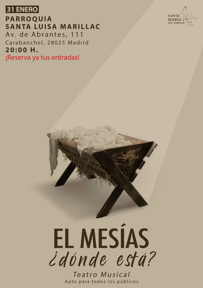 Los jóvenes y familias de nuestra parroquia representarán, por última vez, “El Mesías, ¿dónde está?”, un espectáculo musical basado en los dos primeros capítulos del Evangelio de San Lucas. 

🔗¡RESERVA YA TUS ENTRADAS! 
eventbrite.es/e/122123578209…