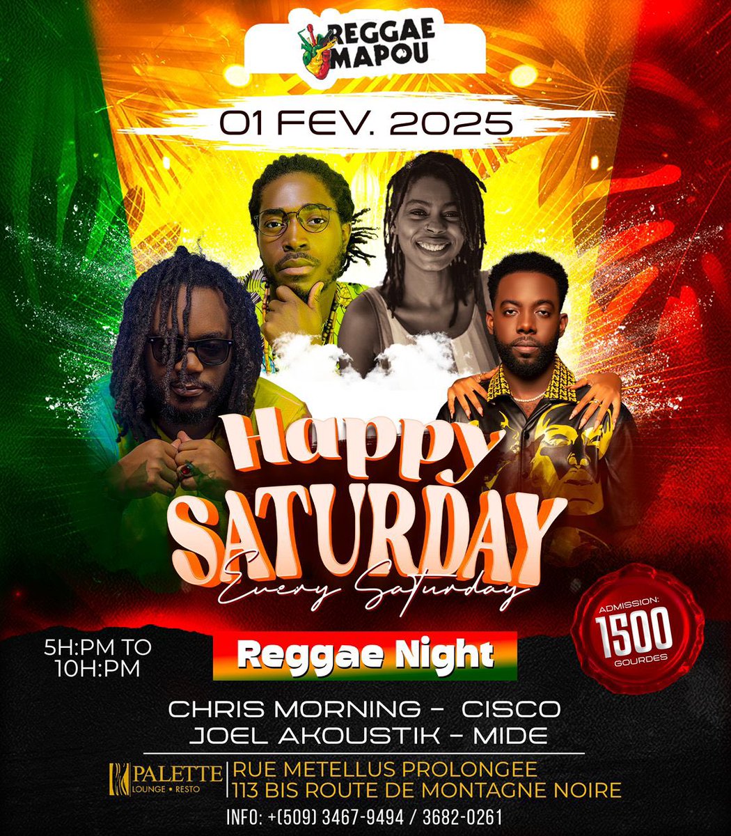 1e Fevriye nan Palette lounge &amp; Resto nan Happy Saturday ,edisyon Reggae Night; 
Ansanm ak @joelakoustik , 
@mide_steffi , @chrismorning01 epi @cisco_percussionniste 
Adm: 1500gdes
Pòt la ap louvri depi 5è, youn di lòt.
💚💛❤️
#onelove #reggae #reggaemusic #reggaemapou💚💛❤️