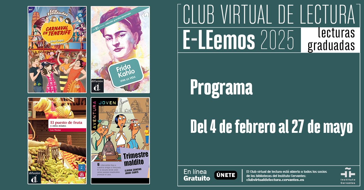📚🌍 ¡Únete al CLUB VIRTUAL DE LECTURA E-LEEMOS 2025! Descubre el #español a través de 4 #lecturasgraduadas (A1-B1) y debates dinámicos guiados por expertos del <a href="/InstCervantes/">Instituto Cervantes</a>.
📅 De febrero a mayo
 📖Carnaval en Tenerife, Frida Kahlo y más  
📲 clubvirtualdelectura.cervantes.es/club/e-l-eemos…
#ProfesELE