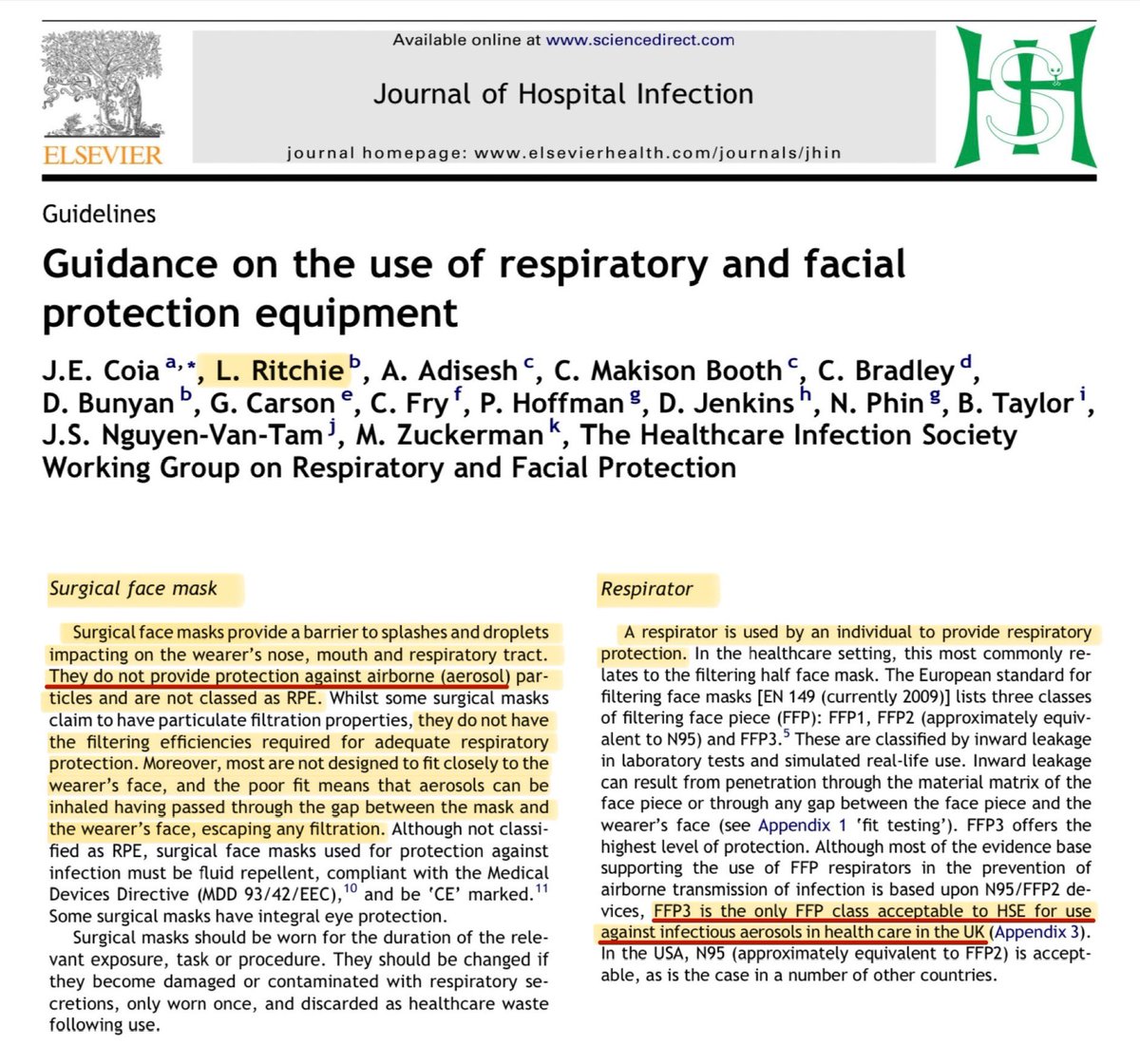 Dr Ritchie even co-authored a paper which explains that surgical masks “DO NOT provide protection against airborne (aerosol) particles”.

“FFP3 is the only FFP class acceptable to HSE for use against infectious aerosols in healthcare in the UK”.

journalofhospitalinfection.com/article/S0195-…

/15