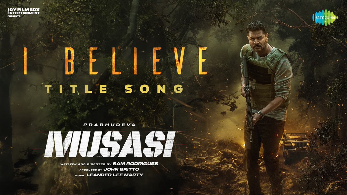 kayaldevaraj's tweet photo. #IBelieve Title Song From #Musasi starring @PDdancing OUT NOW 💥

A @leanderleemarty musical 🎼

Directed by @samrodrigues23 🎬

https://t.co/R5Rd4dU6XM

🎥 Worldwide Release 14th March

#JohnBritto #JoyFilmBoxEntertainment #AnandMurugaUtharkar @Actor_Mahendran #JohnVijay https://t.co/Cp9lTqVzke
