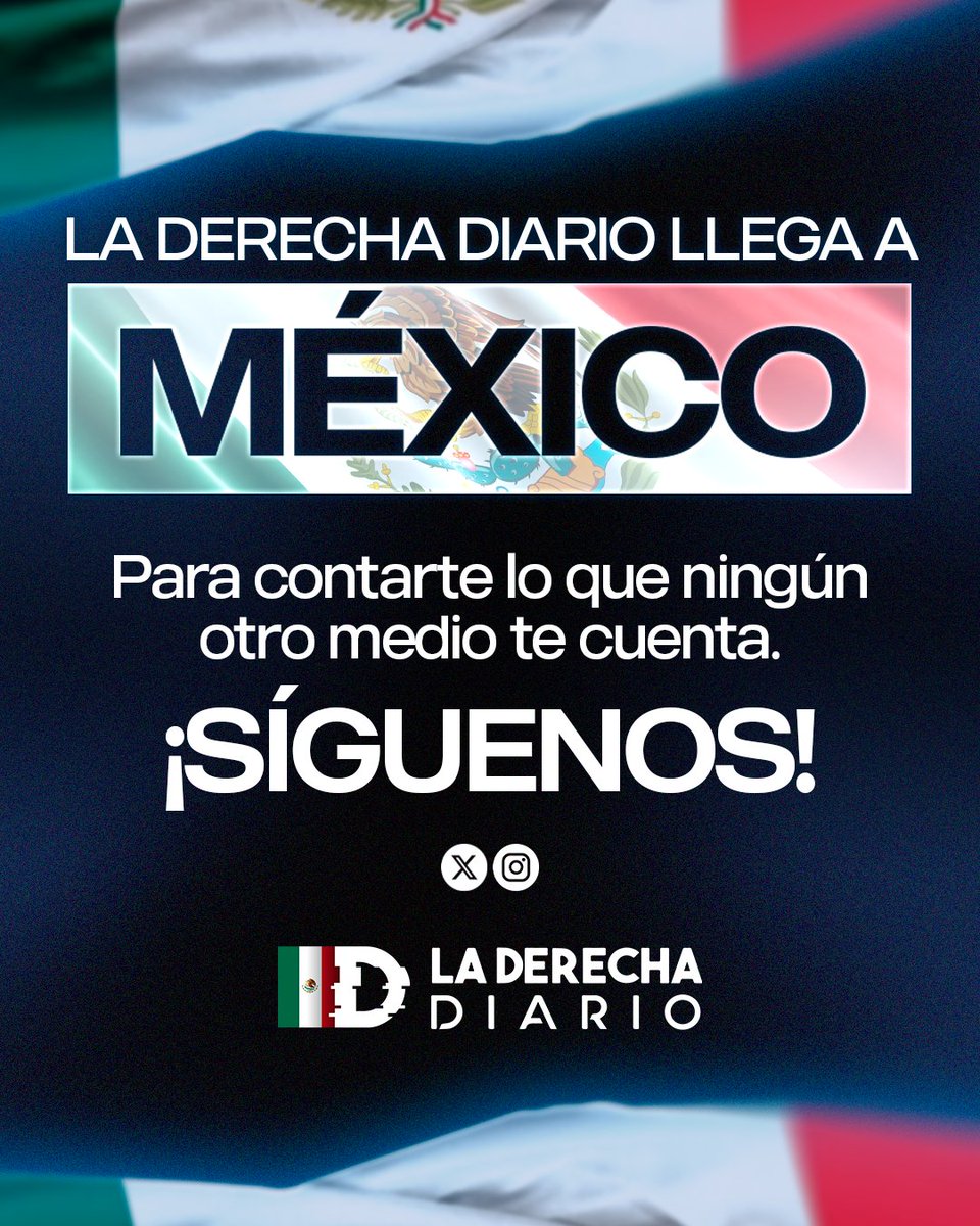 La Derecha Diario México tweet media