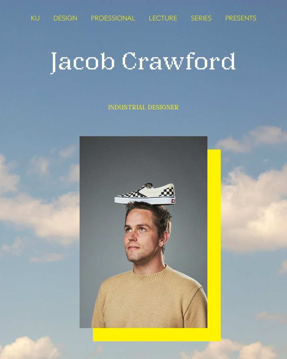 The spring Design Professional Lecture Series kicks off today with <a href="/Vans/">Vans</a> footwear designer and <a href="/UnivOfKansas/">University of Kansas</a> Industrial Design grad Jacob Crawford. 

🗓 Thursday, January 30 at 6:00pm
📍 Wescoe 3140 universityofkansas
🔻
Spring 2025 design lectures: arcd.ku.edu/ku-design-prof…
