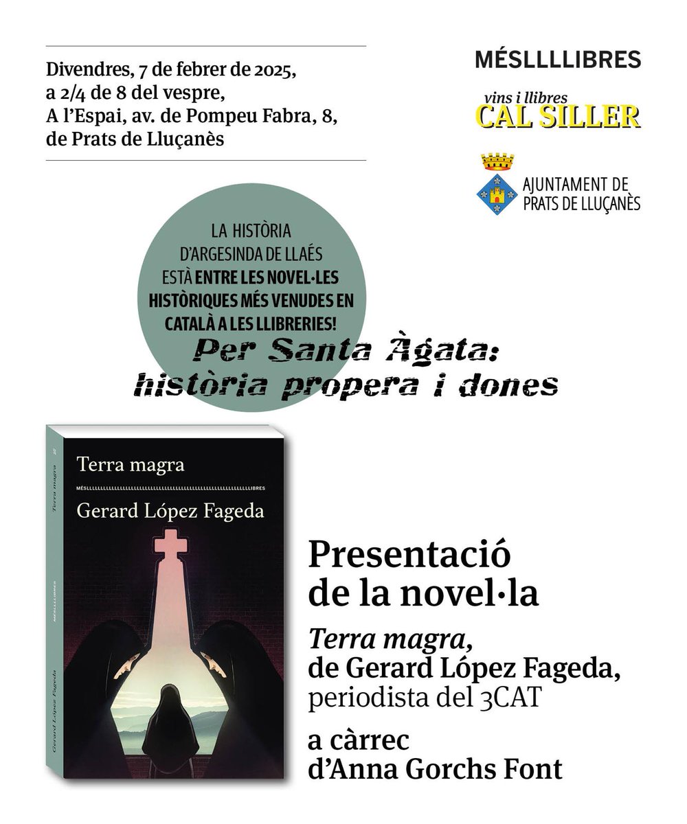 #TerraMagraEuropeanTour
Pròxima estació: Prats de Lluçanès
Divendres 7 de febrer, 19:30h a l'Espai
Amb vins i llibres Cal Siller
Presentat per la periodista <a href="/AnnaGorchs/">Anna Gorchs Font</a> 
Anirem a l'any 1000 per conèixer la història mil·lenària d'Argesinda de Llaés!