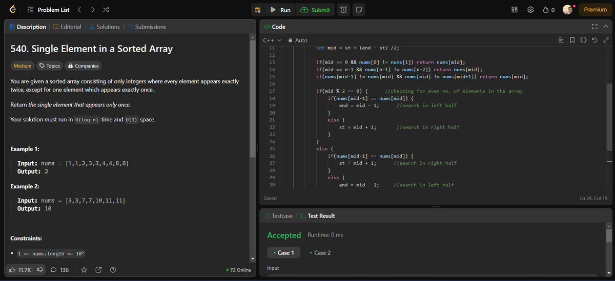 albion_codes's tweet photo. Day 16 of pursuing DSA
Solved LeetCode problem no. 540 = Single Element in Sorted Array using Binary Search approach with time complexity O(logn) and optimized the solution for the edge cases
#DSA #LeetCode #CodingJourney #LearnInPublic #consistency https://t.co/qvIqp1iHMY