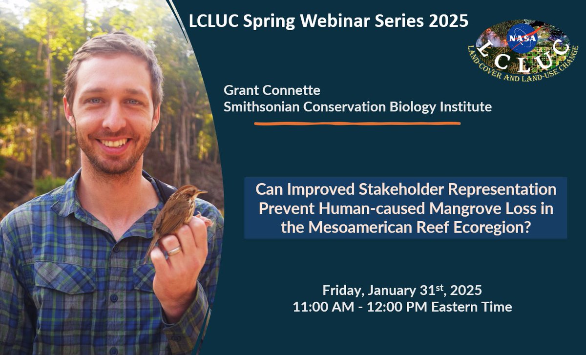 Join us for a webinar with Dr. Grant Connette on stakeholder engagement in preventing mangrove loss in the Mesoamerican Reef Ecoregion. Explore conservation, governance &amp; remote sensing insights. 🌍🌱#Mangroves #Conservation #RemoteSensing #LCLUC Register: go.umd.edu/1vky