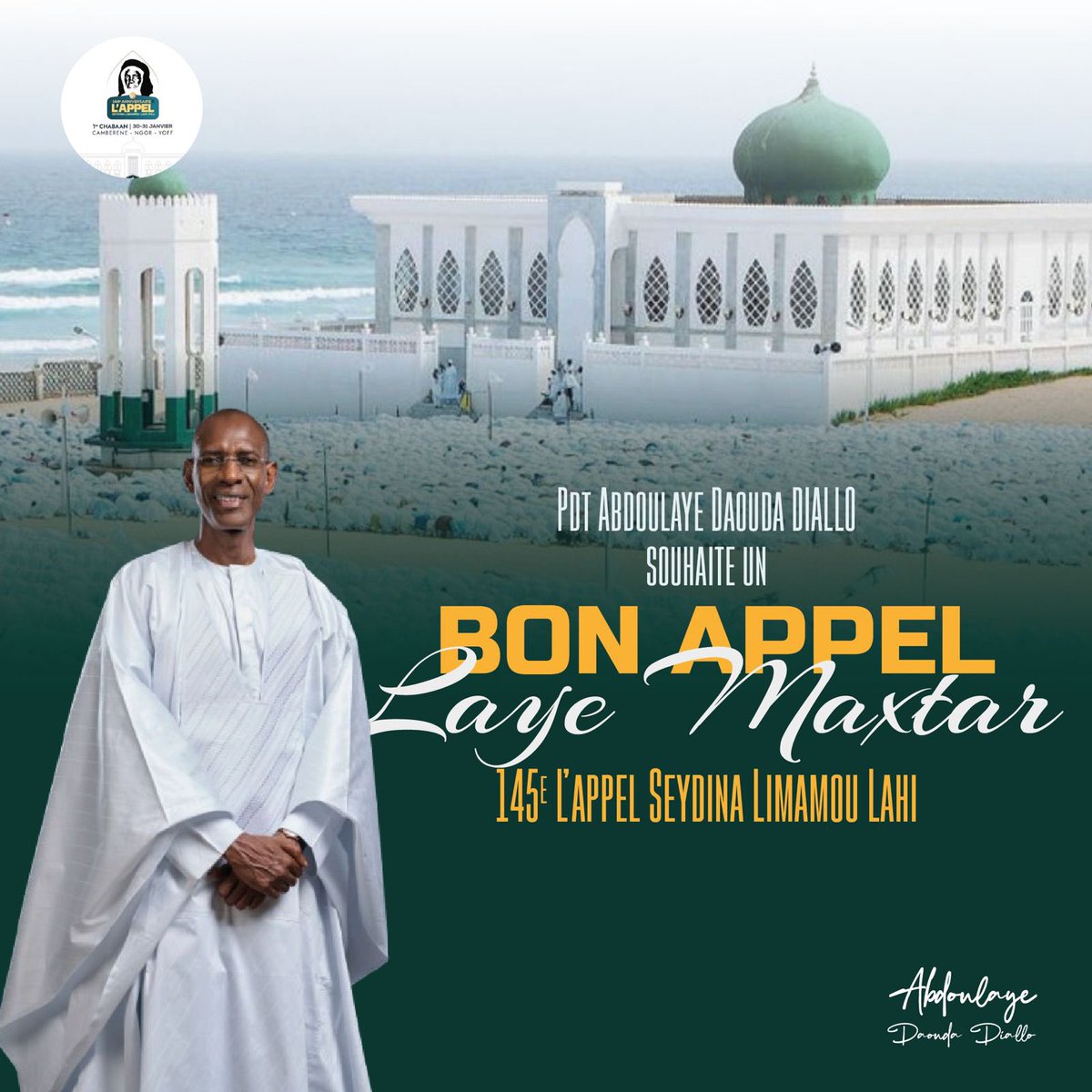 En prélude à la célébration du 145e anniversaire de l’Appel de Seydina Limamou Laye, qui se tiendra les 30 et 31 janvier 2025, je souhaite à tous les fidèles musulmans un joyeux et béni APPEL. Que cette période de célébration renforce nos liens spirituels et notre unité.