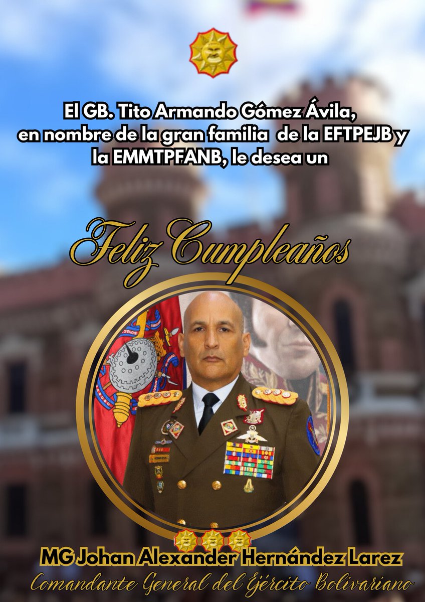 EJB_eftp's tweet photo. El GB. Tito Armando Gómez Ávila, Director de la EFTPEJB y la EMMTPFANB, se complace al felicitar por su cumpleaños,  al Comandante General del Ejército Bolivariano, Siempre Unidos Venceremos https://t.co/jSFiou9IBp