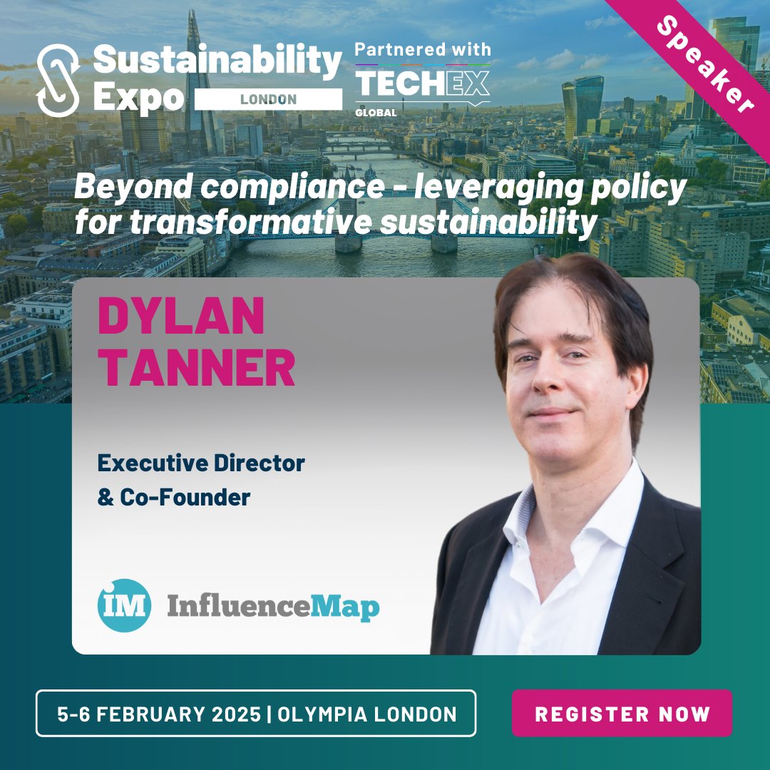 Dylan Tanner, Executive Director &amp; Co-Founder at Influence Map joins the Sustainability Expo London  speaker line-up - 𝗢𝗹𝘆𝗺𝗽𝗶𝗮, 𝟱𝘁𝗵-𝟲𝘁𝗵 𝗙𝗲𝗯𝗿𝘂𝗮𝗿𝘆!

Register before the 𝟰𝘁𝗵 𝗙𝗲𝗯𝗿𝘂𝗮𝗿𝘆 𝘁𝗼 𝘀𝗮𝘃𝗲 𝟭𝟬%: bit.ly/4i8S3oo

#SustainExpo #ESG