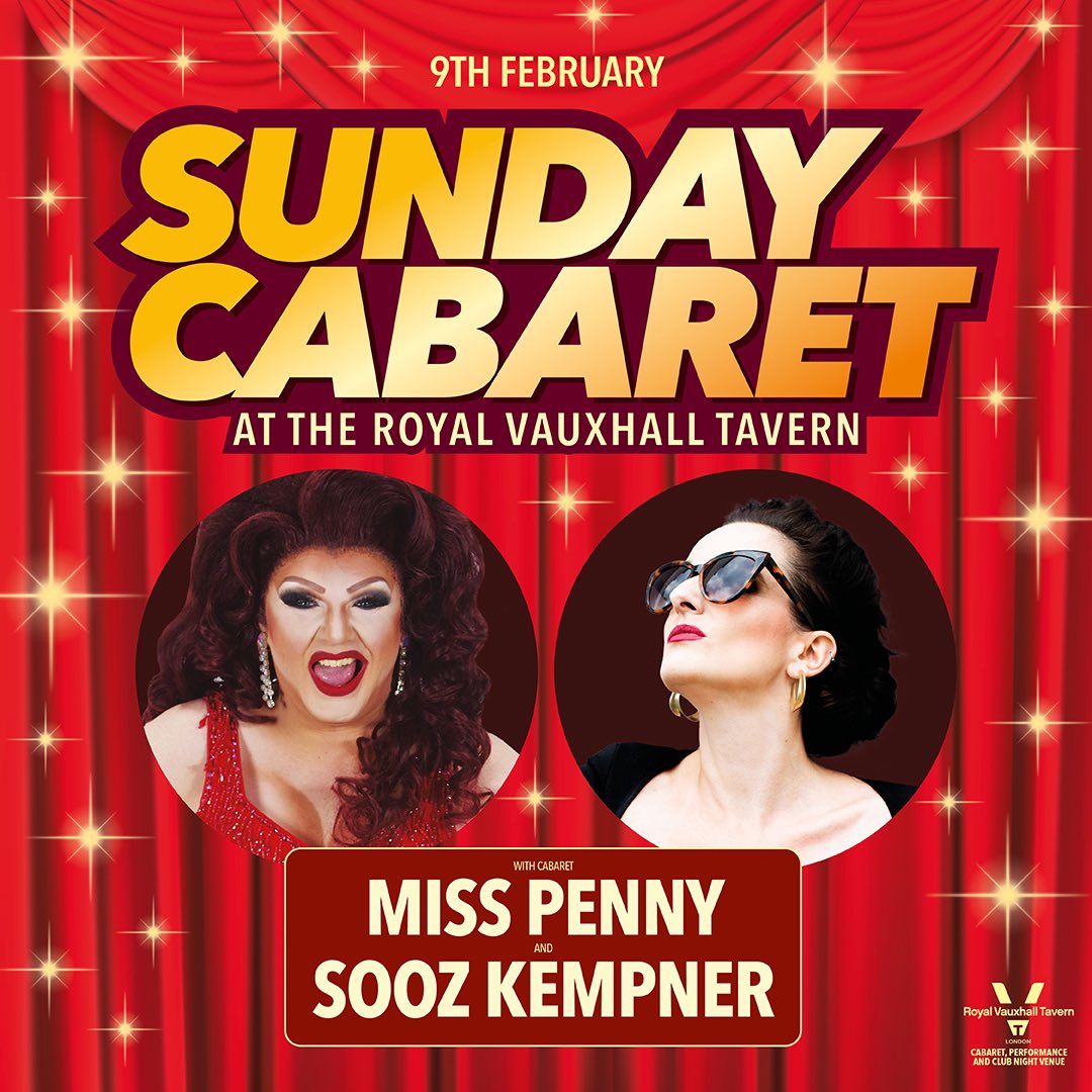 ✨The absolutely GLORIOUS Miss Penny &amp; Sooz Kempner will be taking to our stage on SUNDAY 9TH FEBRUARY. This will be a FAB double-bill of Sunday Cabaret. Plus, our resident Sunday DJ, the ONE and ONLY Simon Le Vans.
