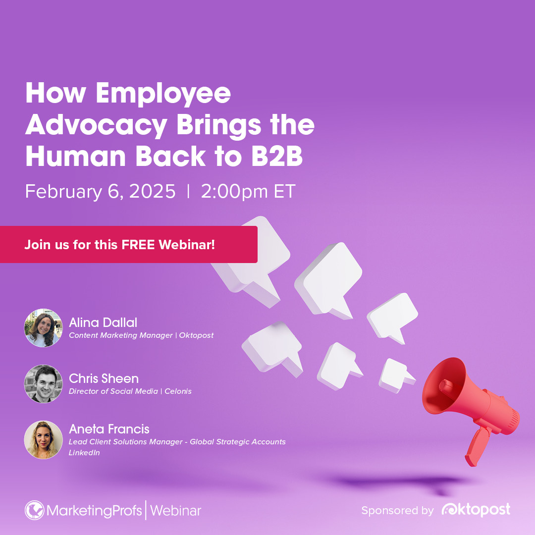 I'm hosting a panel with <a href="/MarketingProfs/">Ann Handley</a> on humanizing your #B2B brand with #EmployeeAdvocacy. The best part: I'll be joined by the best of the best (seriously) from <a href="/LinkedInMktg/">LinkedIn for Marketing</a> and <a href="/Celonis/">Celonis</a>!

Can't make it? — no worries, you'll be sent the recording: okt.to/al246n