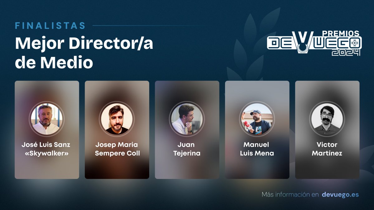 🏆 Finalistas #PremiosDeVuego2024

🏅 Mejor Director de Medio🏅

➡️ José Luis Sanz <a href="/jlsanzf/">José Luis Sanz</a> 
➡️ Josep María Sempere <a href="/kr3at0r/">Josep Maria Sempere</a> 
➡️ Juan Tejerina <a href="/jtvillamuera/">Juan Tejerina</a> 
➡️ Manuel Luis Mena <a href="/manulmena/">Manuel Luis Mena</a> 
➡️ Víctor Martínez

dvgo.es/premios2024