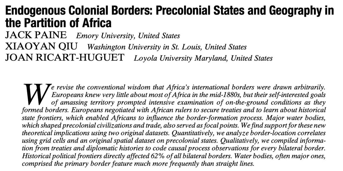 apsrjournal's tweet image. From our new issue: "Endogenous Colonial Borders: Precolonial States and Geography in the Partition of Africa" by Jack Paine (@jackpaine_prof), Xiaoyan Qiu, and Joan Ricart-Huguet (@ricarthuguet). #ASPRNewIssue cambridge.org/core/journals/…