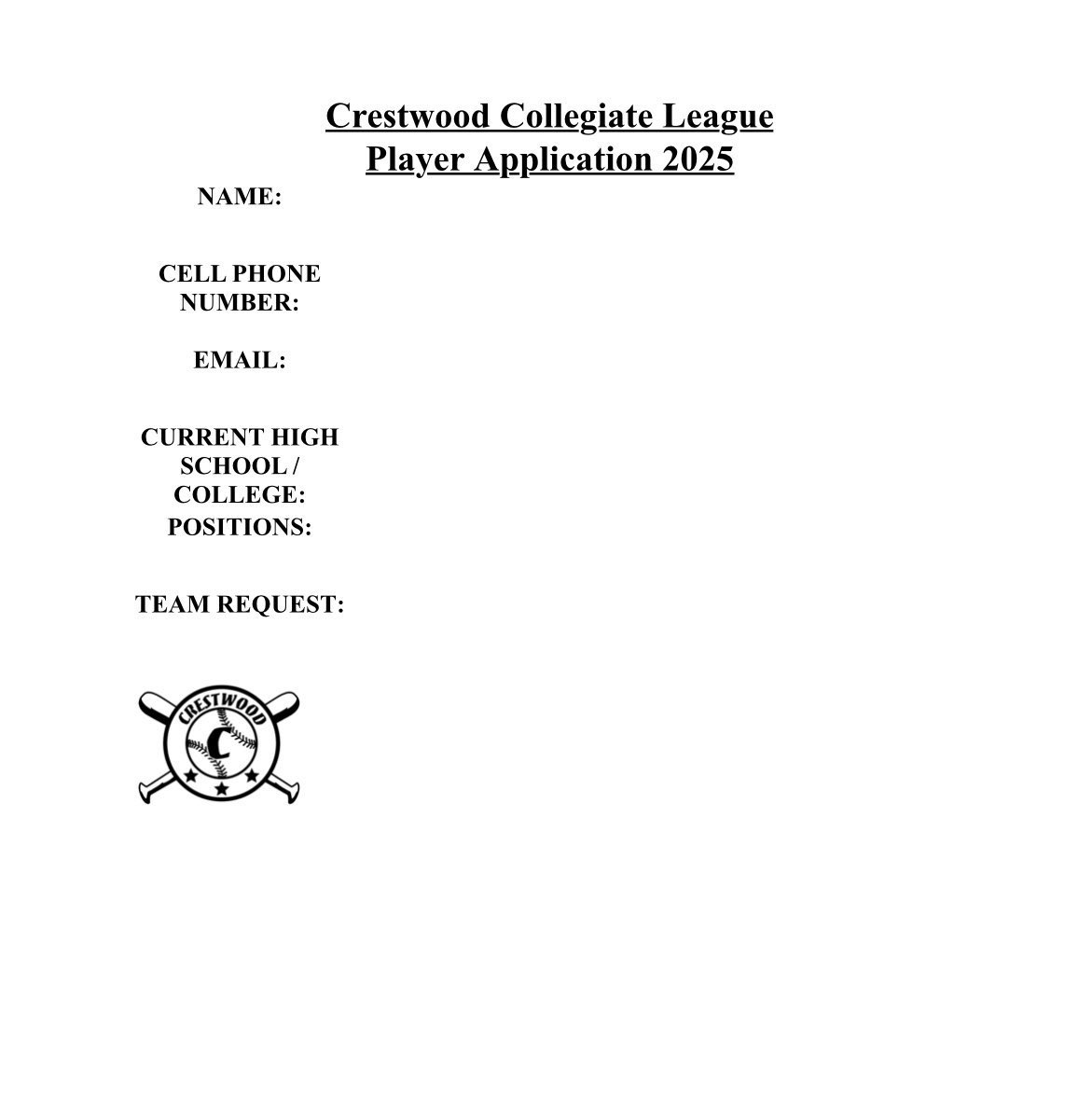 Crestwood Collegiate League (@crestwoodleague) on Twitter photo We are still accepting player applications for the 2025 CCL Summer League. Season runs from June 1st-July 31st- 32 games, weeknights only.
Any questions, text Rocco at 708-466-6552 or email crestwoodcollegiate@gmail.com We are still accepting player applications for the 2025 CCL Summer League. Season runs from June 1st-July 31st- 32 games, weeknights only.
Any questions, text Rocco at 708-466-6552 or email crestwoodcollegiate@gmail.com