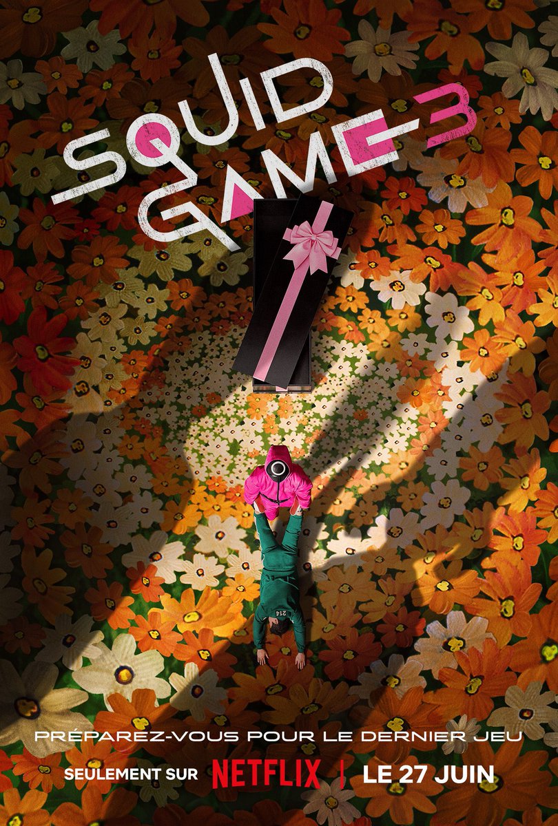 CerfiaFR's tweet photo. 🚨🇰🇷 "Préparez-vous pour le dernier jeu". La saison 3 de SQUID GAME sortira le 27 juin 2025. https://t.co/HhR6mOSkuk