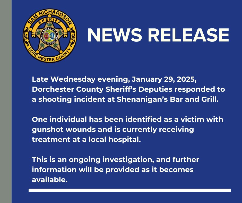 Sheriff_DCSO's tweet photo. Dorchester County Sheriff’s Deputies responded to a shooting at Shenanigan’s Bar and Grill, located at 1815 Trolley Road in Summerville, late in the evening on January 29, 2025. Our full statement: https://t.co/MWeUqOzvTm