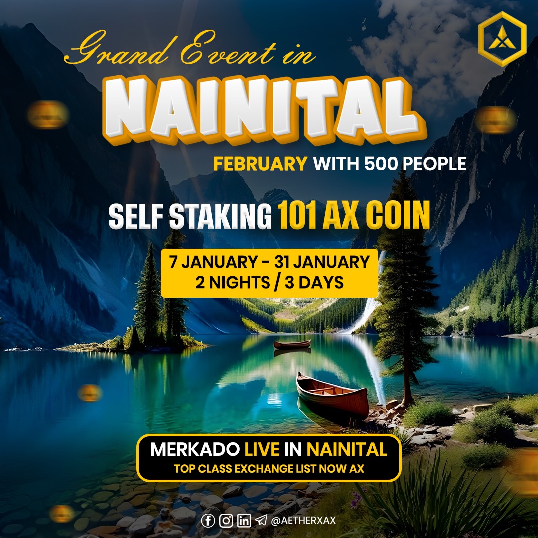 AetherxAX's tweet image. 🏔️ AetherX Coin Presents: Nainital Trip Competition! 🌟

Get ready for an unforgettable adventure! AetherX Coin is giving you a chance to win an exciting trip to the breathtaking hills of Nainital! 🌲🏞️

🎁 What’s in it for You?
✨ A fully sponsored trip to Nainital