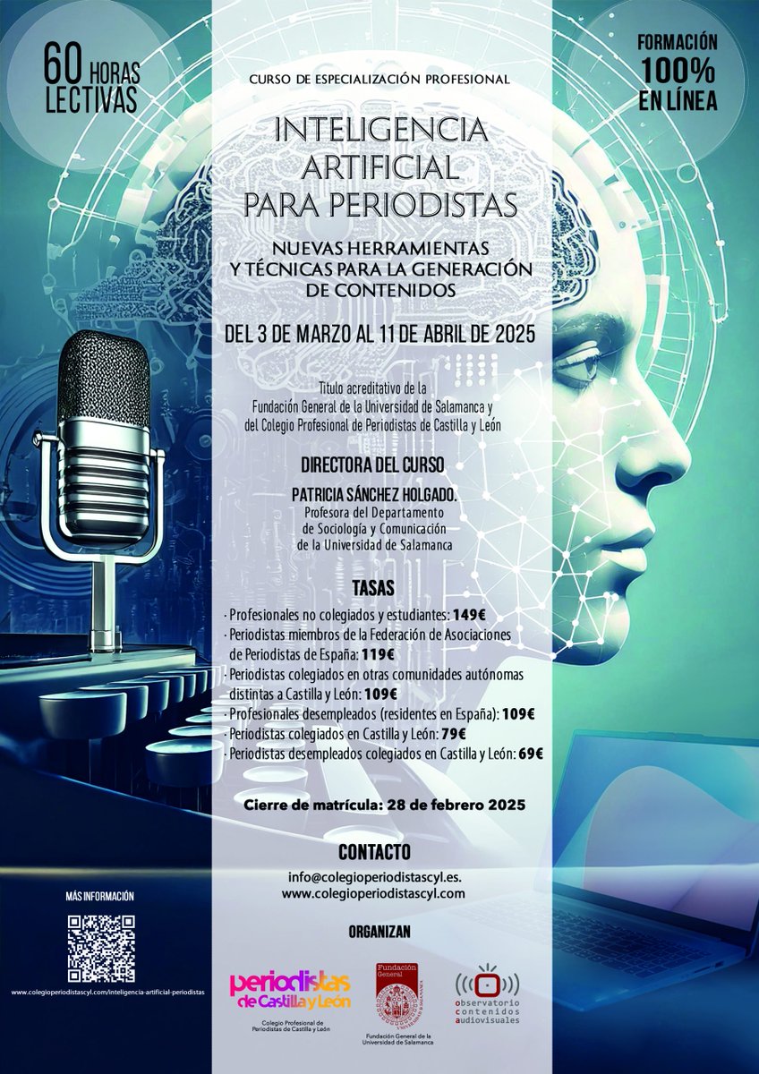 AMITCyL's tweet image. Curso sobre INTELIGENCIA ARTIFICIAL PARA PERIODISTAS dirigido por nuestra compañera Patricia Sánchez Holgado. Toda la info👇
colegioperiodistascyl.com/inteligencia-a…