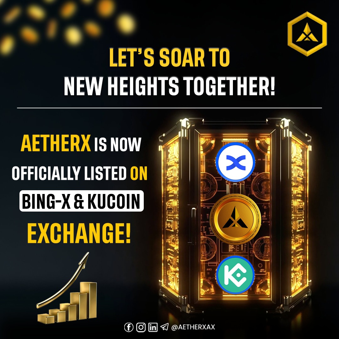 AetherxAX's tweet image. AetherX Coin is Listing Soon on BING &amp;amp; KUCOIN 🚀🔥

Get ready for the next big leap in crypto! Stay tuned for the official launch and trading details. 🌍💎 #AetherX #Listing #CryptoInnovation