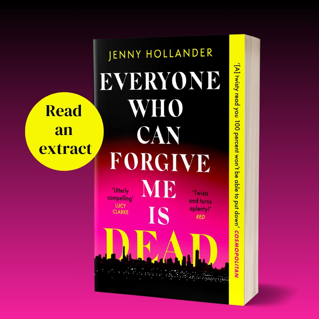 #EveryoneWhoCanForgiveMeIsDead, the debut thriller from @_jennyhollander is out in paperback next week and to celebrate we have an extract for you! 

This dark and deeply compulsive read will keep you racing through the pages late into the night: bit.ly/41XH0a7