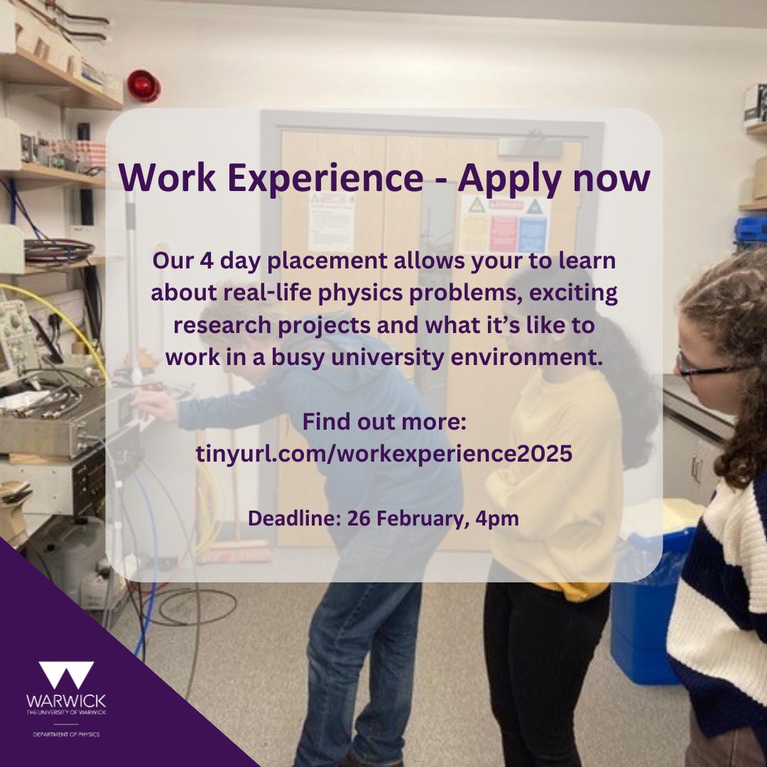Applications for our annual Work Experience are now open! If you know any year 10-12 students interested in Physics, let them know about our 4-day work experience placement taking place in April. 

Find out more and apply: tinyurl.com/workexperience…

#WarwickPhysics #WorkExperience
