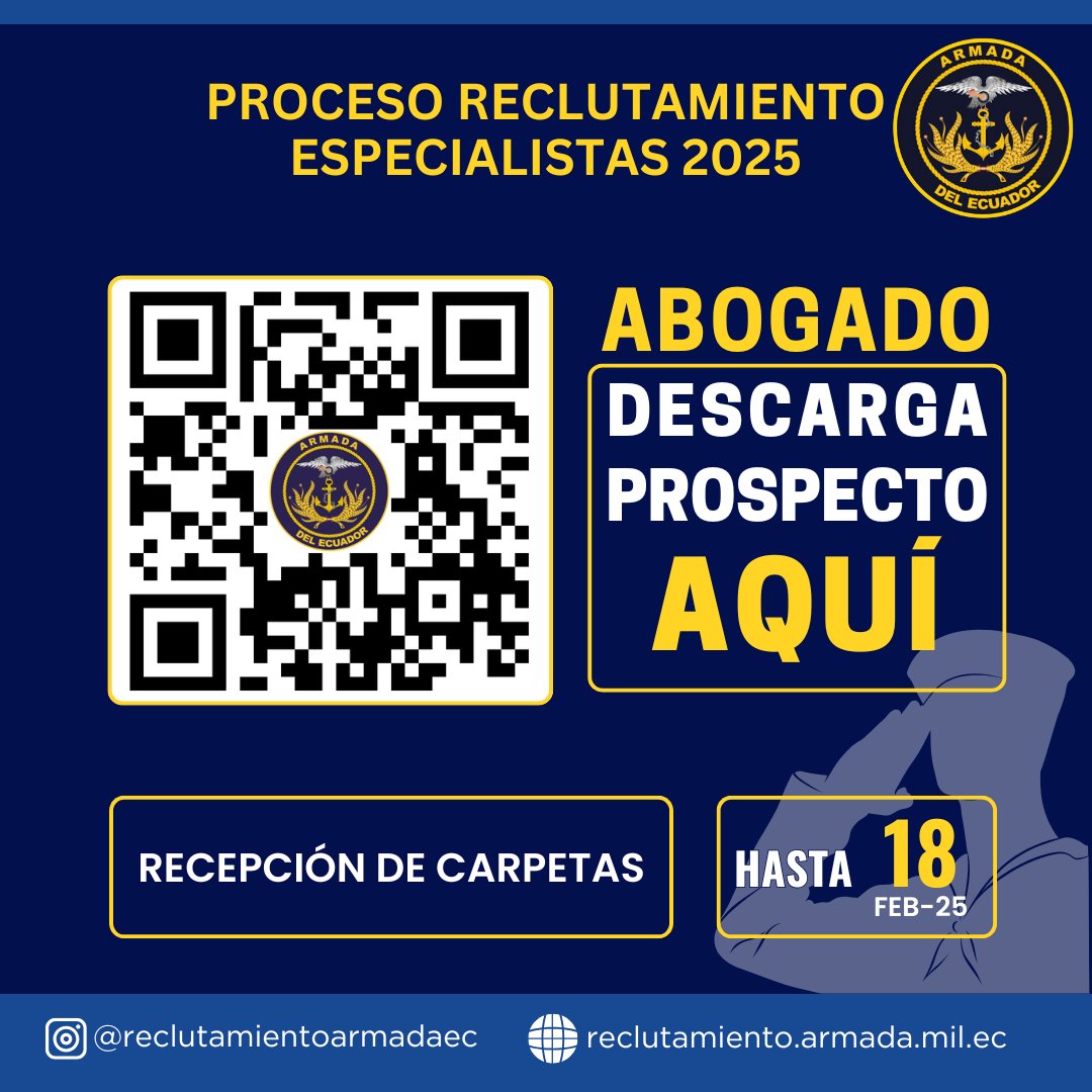 REC_ARE's tweet photo. 📢Atención seguidores 📢 Abierta la especialidad de ABOGADOS para postulantes especialistas Guardiamarinas. Descarga el prospecto y entrega tu carpeta con los requisitos hasta el 18-FEB-2025. La Armada del Ecuador espera por ti. 📢 https://t.co/9mHEo7gHEm