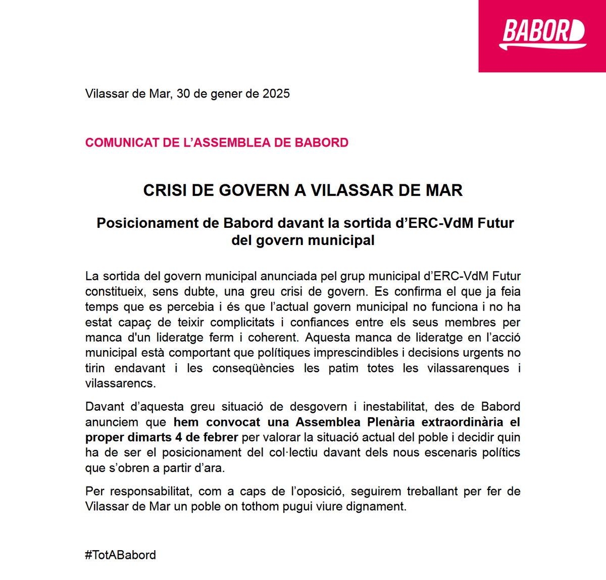 📢 COMUNICAT DE L'ASSEMBLEA DE BABORD 📢

➡️ Crisi de govern a Vilassar de Mar.

ℹ️ Posicionament de Babord davant la sortida d'ERC-VdM Futur del govern municipal. 

🔗 babord.cat/comunicat-cris…

#VilassarDeMar
#TotABabord