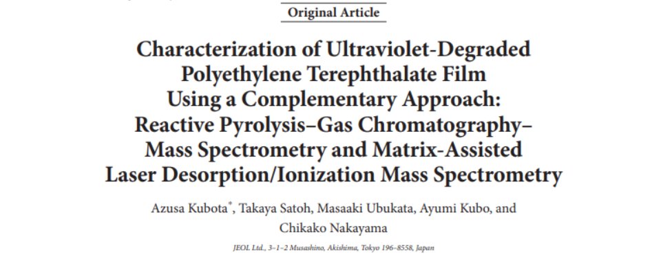 JEOLUSA's tweet photo. A new peer-reviewed study highlights how JEOLβs JMS-T2000GC and JMS-S3000 provide a complementary approach for analyzing UV-induced degradation of PET using GC-TOFMS and MALDI-TOFMS.
π Read here: https://t.co/uAdPP3w8bS
#MassSpectrometry #PolymerAnalysis #JEOLUSA #Research https://t.co/AkB2WVzFu0