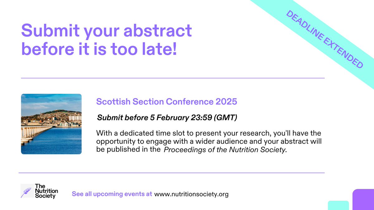 Nutrition Society (@nutritionsoc) on Twitter photo 🚨Abstract submission extended! Present your abstract at our #NutritionConference - #Undernutrition in later life: Current understanding and advances on 1-2 April in Dundee. Submit before 5 Feb 23:59 bit.ly/42b1RJa 
#nutrition #nutritionresearch #PNS #nutritioncareer 🚨Abstract submission extended! Present your abstract at our #NutritionConference - #Undernutrition in later life: Current understanding and advances on 1-2 April in Dundee. Submit before 5 Feb 23:59 bit.ly/42b1RJa 
#nutrition #nutritionresearch #PNS #nutritioncareer