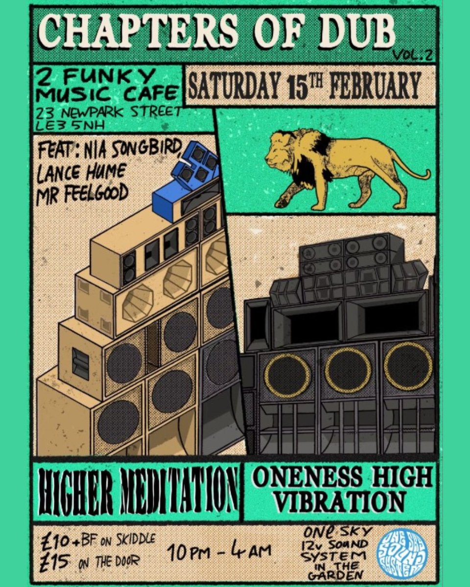 2funkymusiccafe's tweet photo. CHAPTERS OF DUB vol2 🔈🔥
Higher Meditation Sound System meets Oneness High Vibration Sound System 🔈🔈

🎫TICKETS: https://t.co/vpb4UwaszO

A Night Of Roots and Culture 💚 https://t.co/JBld0vGHr6