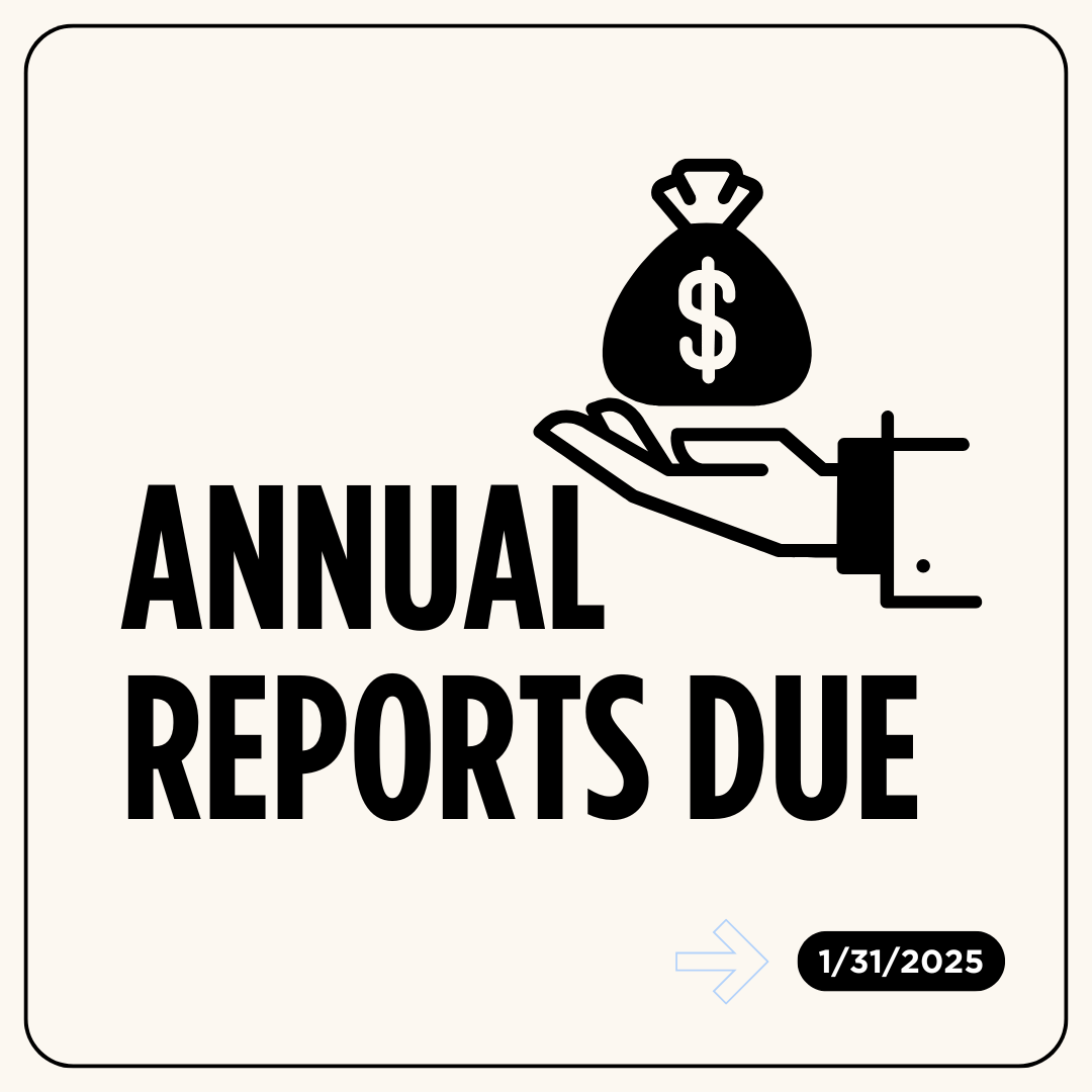 Reminder: Annual Campaign Finance reports are due tomorrow, January 31st.