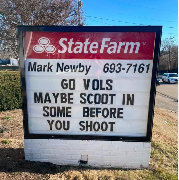 From a friend of mine who has a small insurance agency....
Go Vols! Let's get both teams back on track!!