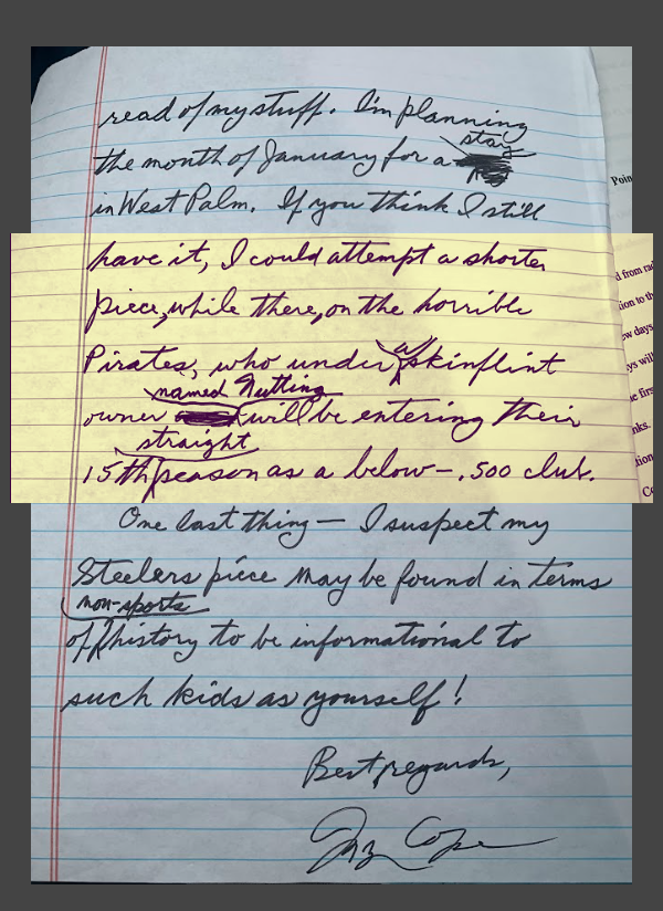 In a 2007 letter to an editor friend at Sports Illustrated, Myron offered to write a profile of the "horrible"
<a href="/Pirates/">Pittsburgh Pirates</a> and their "skinflint" owner, a guy named Bob Nutting. If he was with us, he could still write the same article today!