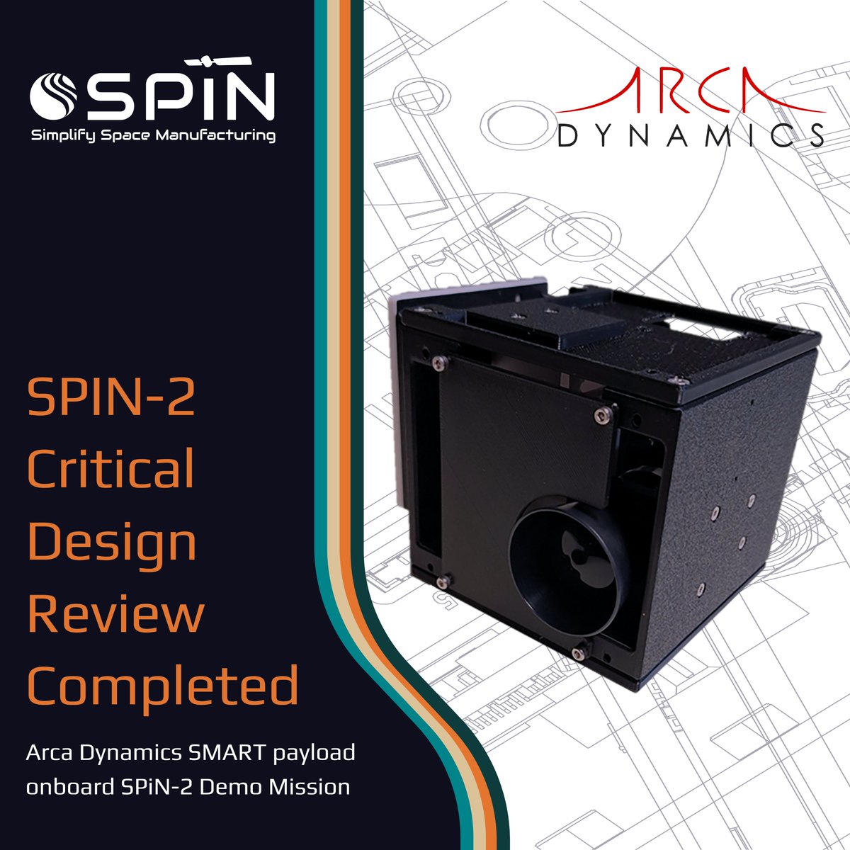 📣SPiN-2 Demo Mission Update 🛰️
We’ve successfully completed the Critical Design Review (CDR) with ARCA Dynamics! ✅
Next up: rigorous testing &amp; Test Readiness Review (TRR) in Spring 2025. Launch is set for Q4 2025!
🔗spinintech.com/missions-proje…
#SPiN2 #DemoMission #CubeSat #MA61C