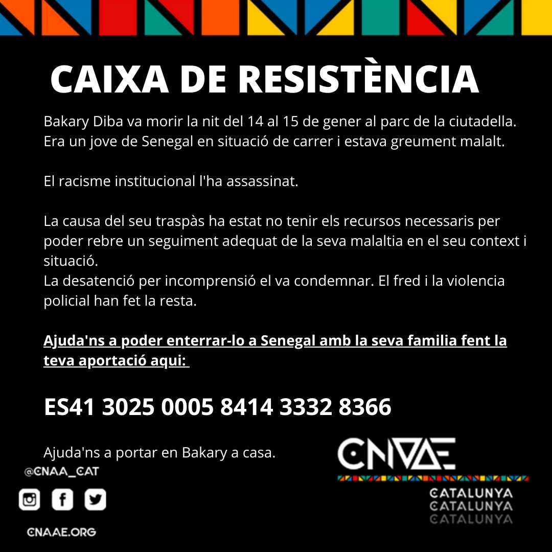 Hem ingressat 2043,50 € al compte de CNAACAT com a resultat de les aportacions recollides des del lokal a la Campanya per a repatriació del cors de Bakary Diba. Solidaritat i suport mutu.
