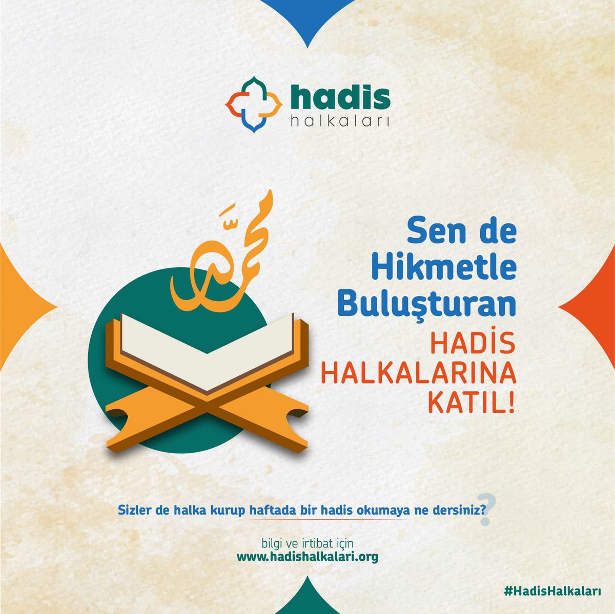 Allah Rasulü'nün bize bırakmış olduğu iki emanete sımsıkı sarılmak niyetiyle hikmetle buluşturan Hadis Halkalarına katılmayan davet ediyoruz.
#HadisHalkaları