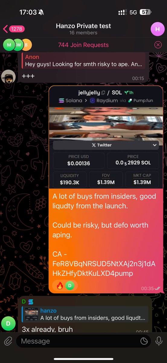 Private chat is already cooking...

Yesterday called $jellyjelly at $1.3M MC. 

Currently, only 15 are in, looking to accept 15 more. 

If you want to join: Like, Repost &amp; join my telegram (bio)