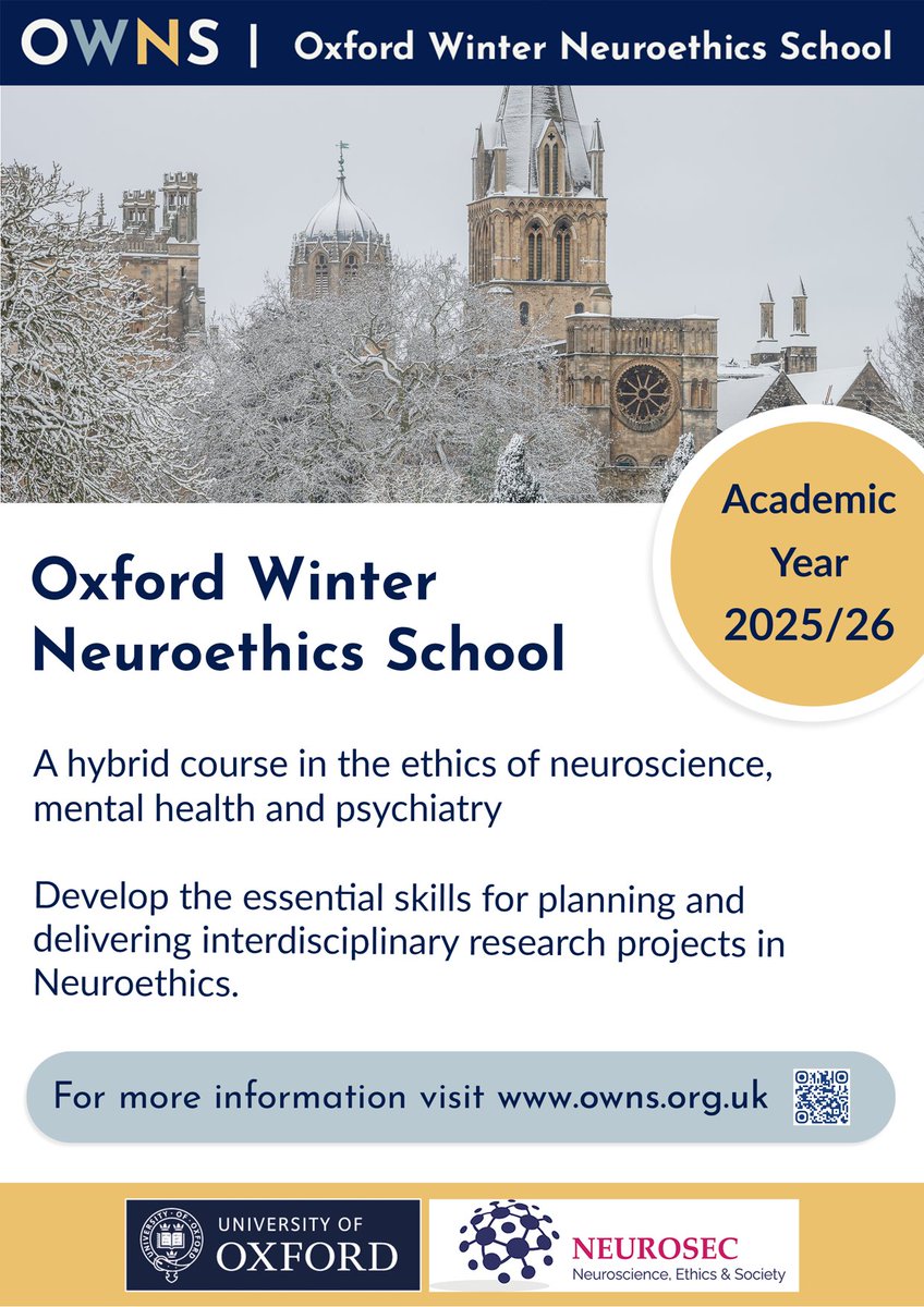 📣 Applications are now open for the Oxford Winter Neuroethics School (OWNS)! 📣

OWNS is an intensive program designed to explore cutting-edge research in the ethics of neuroscience, psychiatry and mental health. 

 owns.org.uk

#neuroethics