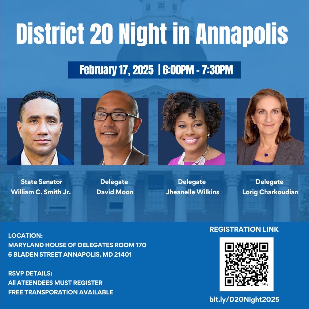 I’m excited to welcome you to Annapolis alongside Delegates Moon, Wilkins, and Charkoudian for District 20 Night! Join us to connect, discuss our legislative priorities, and learn more about this year’s session.

We can’t wait to see you there! RSVP today! #D20Night
