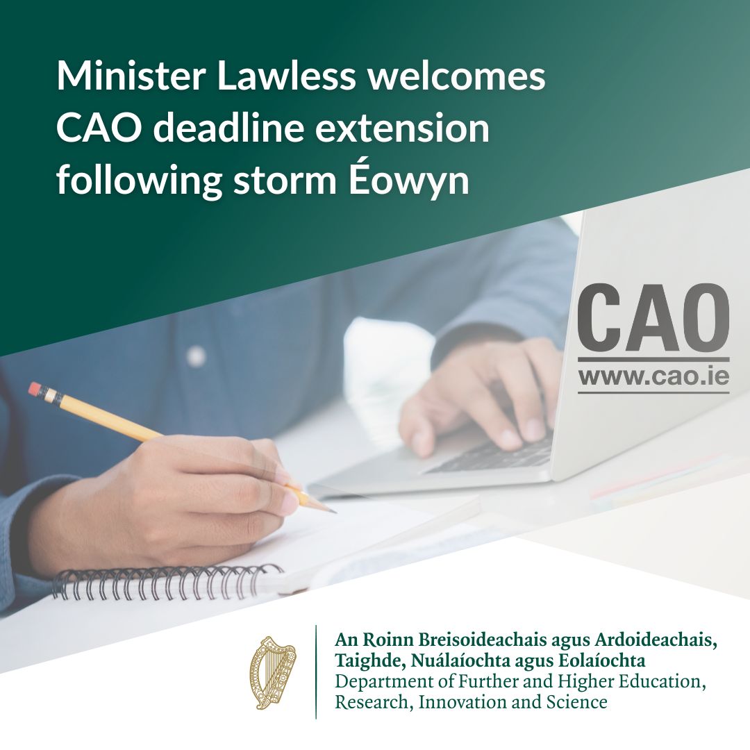 Department of Further and Higher Education (@deptoffhed) on Twitter photo Minister James Lawless <a href="/lawlessj/">James Lawless</a> welcomes the CAO’s decision to extend its application deadline for students impacted by power and internet outages due to storm Éowyn until 5pm on February 6th. Minister James Lawless <a href="/lawlessj/">James Lawless</a> welcomes the CAO’s decision to extend its application deadline for students impacted by power and internet outages due to storm Éowyn until 5pm on February 6th.