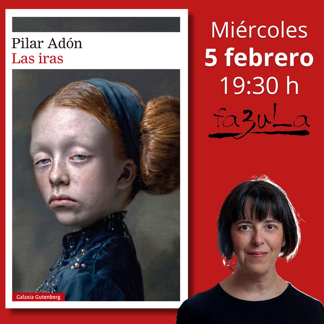 Librería & Atelier Fábula (@fabulalibreria) on Twitter photo 🔴Presentación y charla con Pilar Adón🔴
La escritora madrileña Pilar Adón estará en Fábula presentando su último libro"Las iras" (Galaxia Gutenberg, 2025). Introduce a la autora Jorge Isury, librero de Fábula
📆Miércoles 5 feb.
⏰19:30h.
📍Atelier de Fábula
<a href="/G_Gutenberg/">Galaxia Gutenberg</a> 🔴Presentación y charla con Pilar Adón🔴
La escritora madrileña Pilar Adón estará en Fábula presentando su último libro"Las iras" (Galaxia Gutenberg, 2025). Introduce a la autora Jorge Isury, librero de Fábula
📆Miércoles 5 feb.
⏰19:30h.
📍Atelier de Fábula
<a href="/G_Gutenberg/">Galaxia Gutenberg</a>