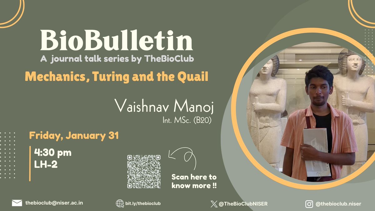 TheBioClubNISER's tweet photo. From Roux’s rigid fate maps to Turing’s reaction-diffusion, pattern formation has been a biochemical puzzle—until mechanics entered the scene.

Join us as we explore the nuances of developmental biology with @vaishnav_manoj_. 

Pre-requisite: Blind faith in embryo resilience. https://t.co/S5N7r8vws8