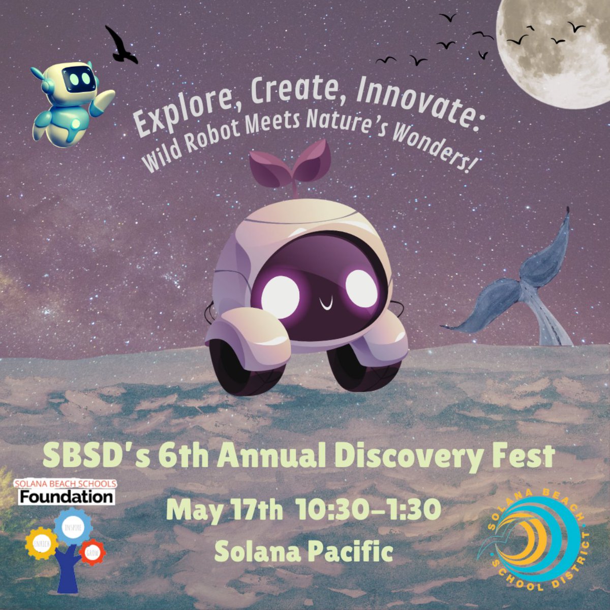SolanaBeachSD's tweet image. 🤖🌿 Wild Robots, Nature&apos;s Wonders!
Mark your calendars for Discovery Fest 2025.
May 17 | 10:30 AM - 1:30 PM
Explore, Create, Innovate: Wild Robot Meets Nature’s Wonders!
#SBSDDiscoveryFest #SBSDedu #SBSDstream