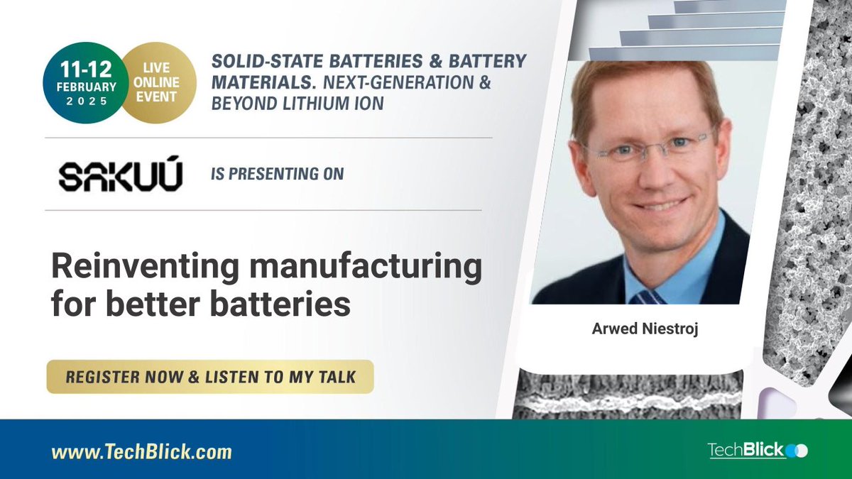 sakuucorp's tweet image. Join our SVP Arwed Niestroj on Tues Feb 11 in @TechBlickGlobal online seminar on #batterymanufacturing #batteryscience.  Use discount code Speaker25%. Agenda: techblick.com/festival/batte…