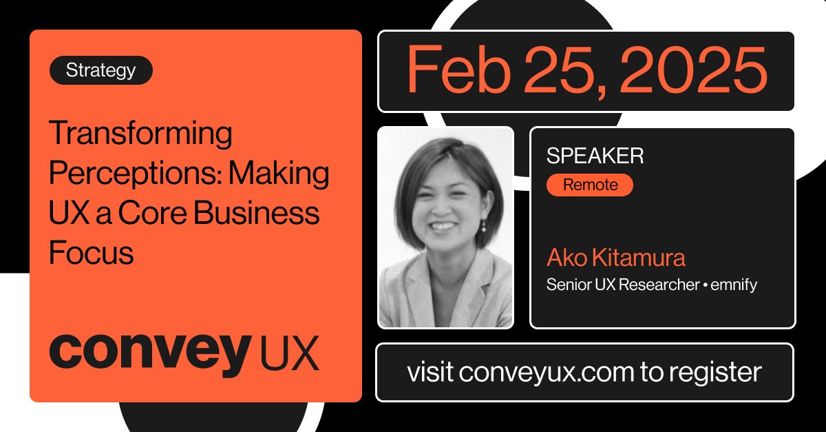 Elevate UX from a "design tweak" to a core business focus at #ConveyUX, where former Big Tech sales pro Ako Kitamura reveals proven strategies for making UX your organization’s strategic advantage – details at conveyux.com/sessions/trans….