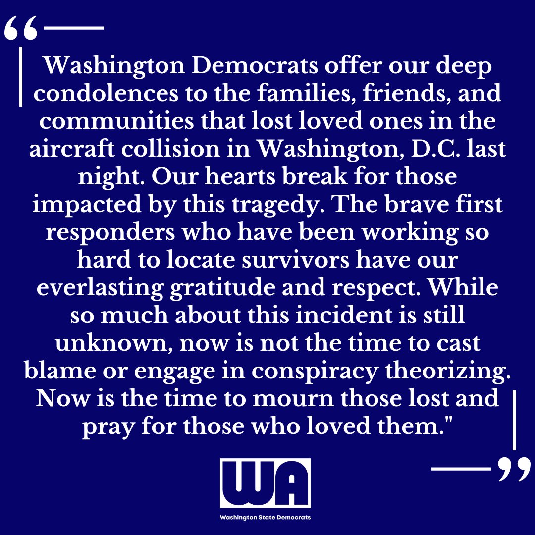 Washington Democrat's Statement Regarding Last Night's Aircraft Collision: