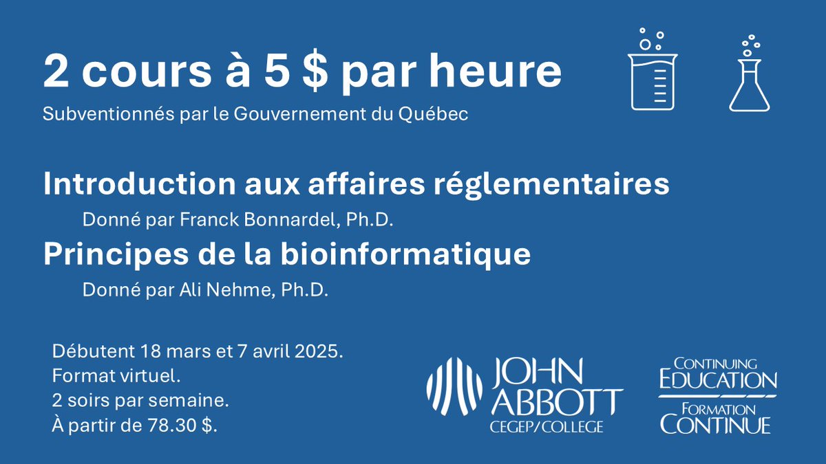 Carl Baillargeon 👍 (@carlbaillargeo2) on Twitter photo 👉 2 cours à 5 $ par heure maintenant offerts via le Training for Professionals du CEGEP <a href="/JAC_Montreal/">John Abbott College</a>
"Introduction aux affaires réglementaires"
…ningforprofessionals.johnabbott.qc.ca/catalogItemDet…
"Principes de la bioinformatique"
…ningforprofessionals.johnabbott.qc.ca/catalogItemDet… 👉 2 cours à 5 $ par heure maintenant offerts via le Training for Professionals du CEGEP <a href="/JAC_Montreal/">John Abbott College</a>
"Introduction aux affaires réglementaires"
…ningforprofessionals.johnabbott.qc.ca/catalogItemDet…
"Principes de la bioinformatique"
…ningforprofessionals.johnabbott.qc.ca/catalogItemDet…