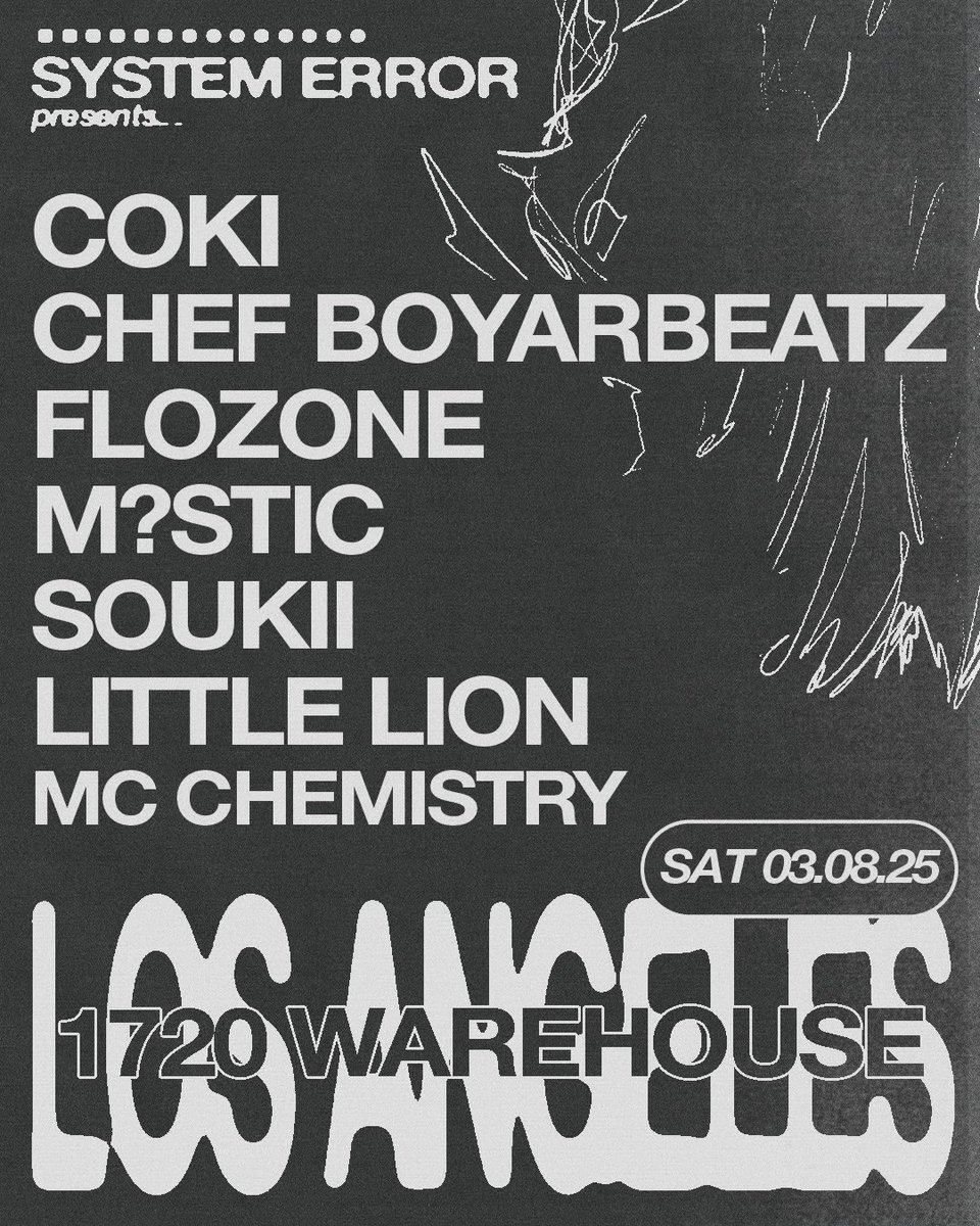 Next installment of System Error on March 8th with dubstep legend <a href="/coki_dmz/">COKI</a>, <a href="/chef_boyarbeatz/">chef 🅱️oyarthinkbreak</a>, <a href="/flozonebass/">flozone</a>, M?stic, <a href="/Soukiibass/">Soukii</a>, Little Lion, &amp; MC Chemistry ‼️

early access &gt;&gt; laylo.com/systemerror/Lq…

tickets &gt;&gt; on-sale tomorrow at 12 PM PST
