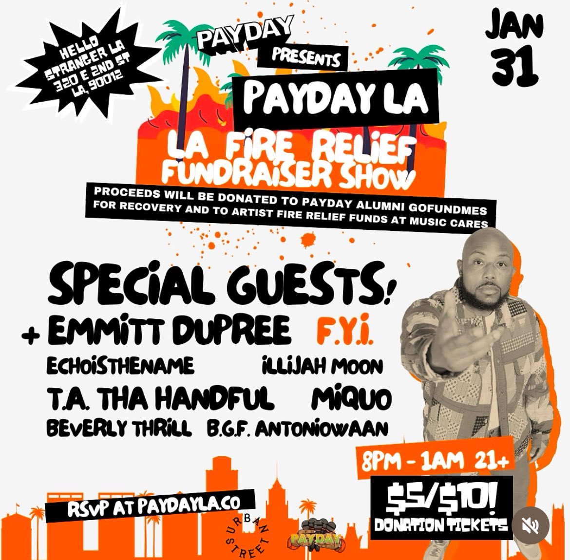 Fri.1/31.Doors open @ 8 PM.
Set time: 10:15 pm.
RSVP:
paydayla.co
linktr.ee/fyipsalms