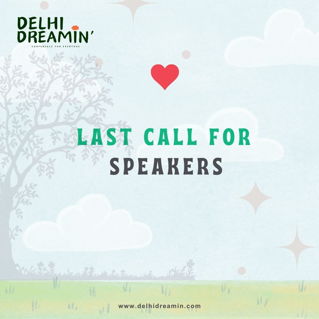 ⏰Last call for speakers to submit your sessions for Delhi Dreamin’ 2025!

📅 Don’t wait—submit now: bit.ly/DD-CFS

#CallForSessions